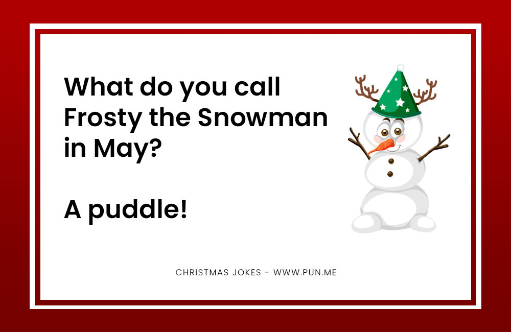 Joke about frosty the snowman